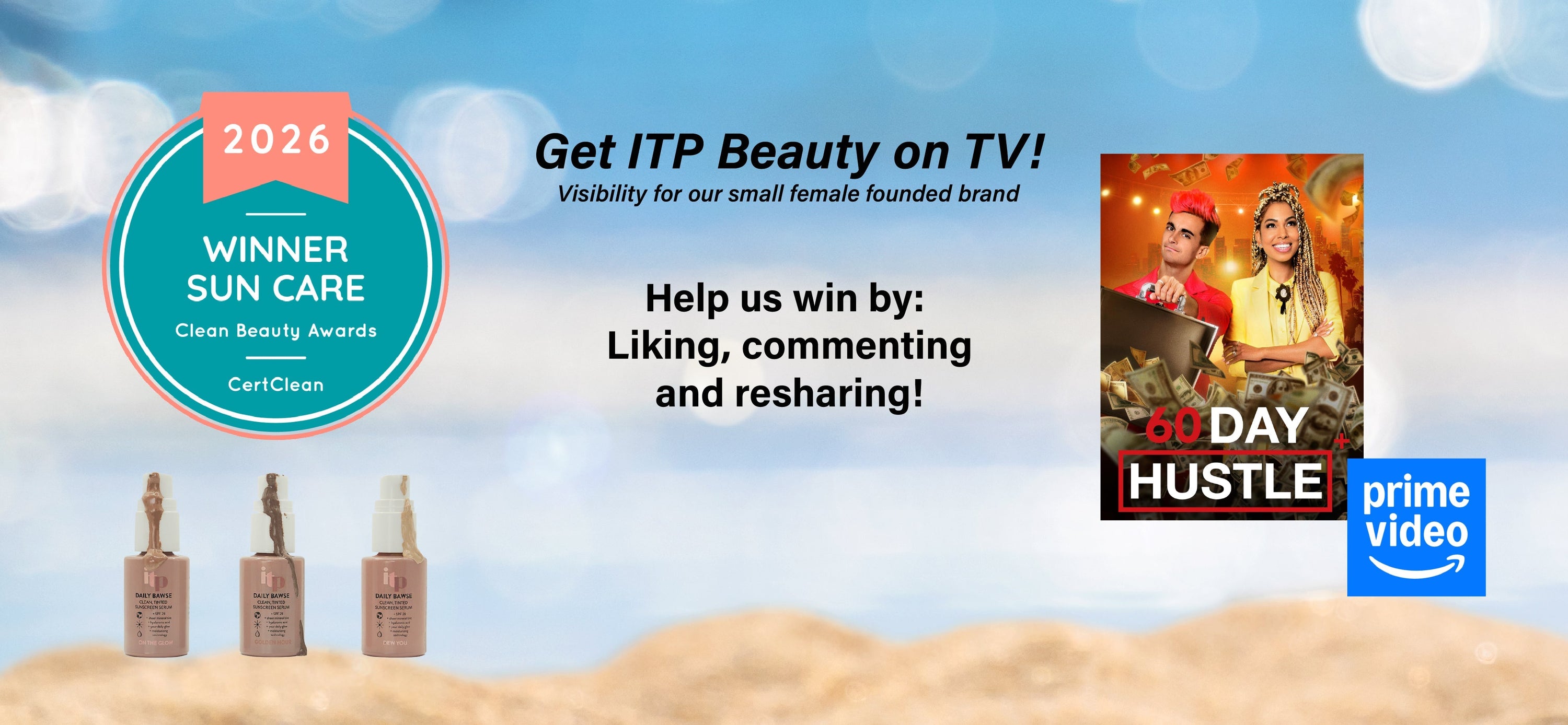 It’s Live: ITP Beauty Enters the 60 Day Hustle TV Show, Social Media Founder Challenge!! (Check it out)